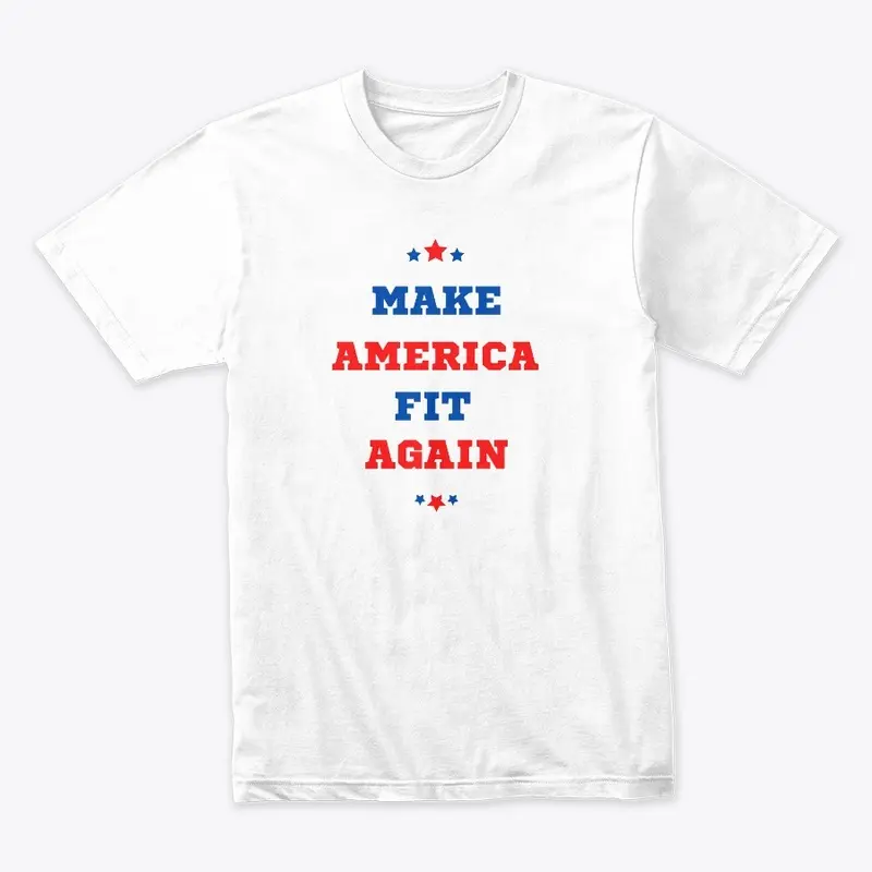 Make America Fit Again