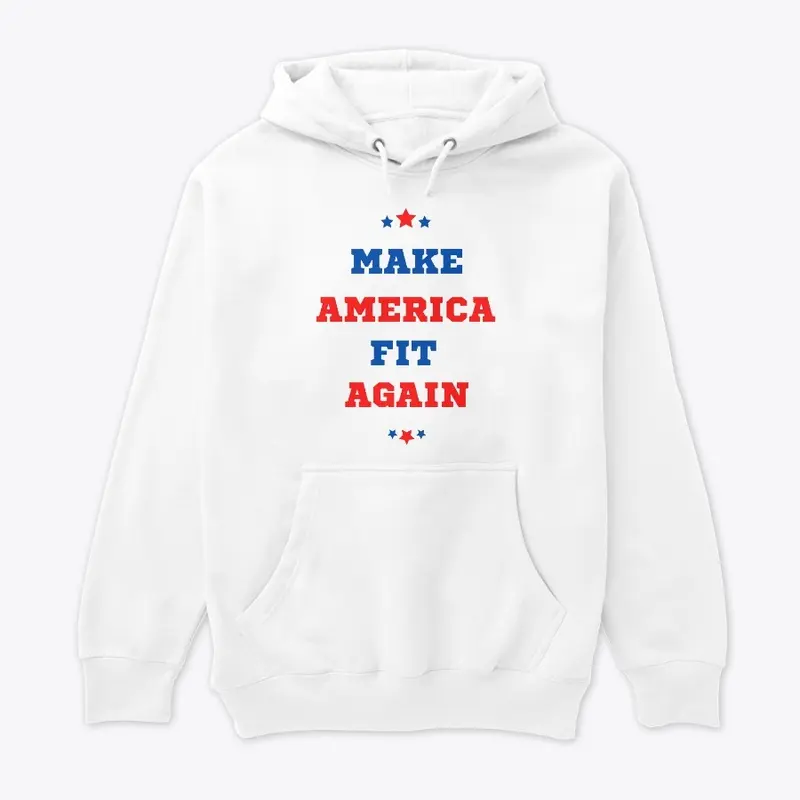 Make America Fit Again