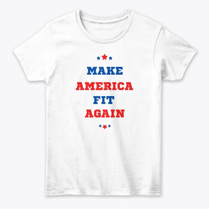 Make America Fit Again